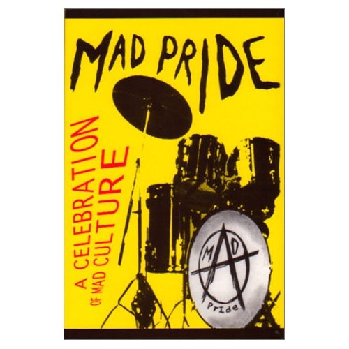 Mad Pride - Click Image to Close